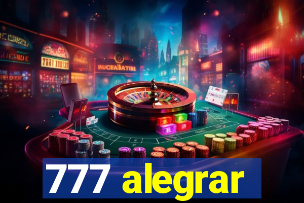 777 alegrar